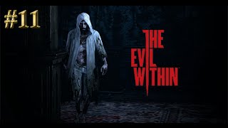 Прохождение The Evil Within - Эпизод 11: Как убить босса