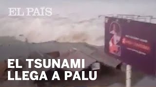 TSUNAMI INDONESIA | El momento en el que la ola azota Palu | Internacional