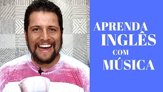 O SEGREDO PARA APRENDER INGLÊS COM MÚSICA | Inglês do Tio Sam