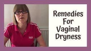Remedies For Menopause Vaginal Dryness And Itching