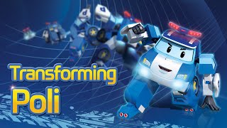 Transforming Poli | Robocar POLI Special