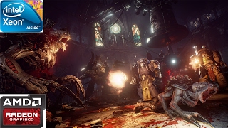 Space Hulk Deathwing on Low End PC | Intel Xeon X3323, 6gb ddr2, Radeon HD 7750
