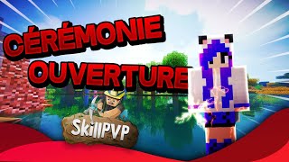 UNE CÉRÉMONIE D'OUVERTURE DE FOU ! / SKILLPVP V9 #1