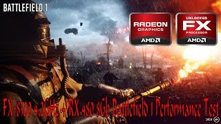 Battlefield 1 Open Beta | FX-8300 @ 4,2GHz & RX480 8Gb | Ultra Settings Test