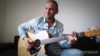 Stairway to Heaven - While My Guitar Genly Weeps - fingerstyle Guitar - V.Spiridonov