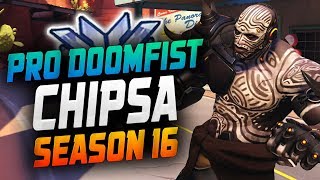 Chipsa Pro Doomfist! [ OVERWATCH SEASON 16 TOP 500 ]