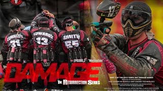 Resurrection Paintball Series with Damage (TBD) - Episode 2 - Motivation