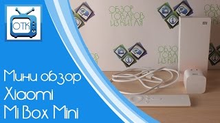 Мини обзор Xiaomi Mi Box Mini
