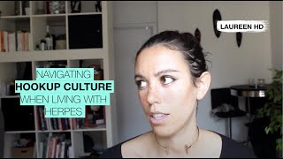 How to Deal with Hookup Culture and Herpes at a Younger Age