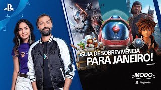 MODO PLAYSTATION #17 | GUIA DE SOBREVIVÊNCIA PARA JANEIRO!