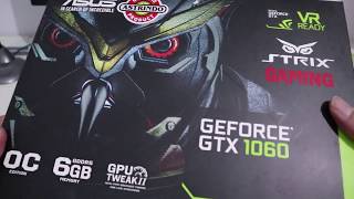 Unboxing ASUS GTX 1060 6GB Strix DirectCU II