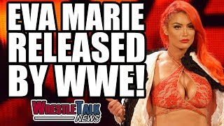 Real Reason WWE RELEASED Eva Marie! | WrestleTalk News Aug. 2017