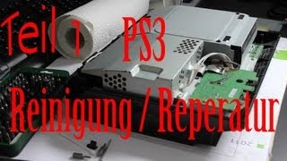 Playstation 3 Laufwerk defekt? Muss nicht sein! Tutorial Reinigung und Laufwerktausch Teil 1