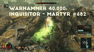 Dark Eldar Slavers | Let's Play Warhammer 40,000: Inquisitor - Martyr #682