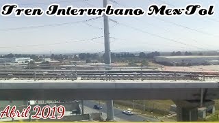 Tren Interurbano México - Toluca (Avance Abril 2019)