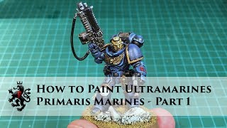 How to Paint Ultramarines - Primaris Space Marines Part 1 of 3 - Lieutenant Intercessor Basic Armour