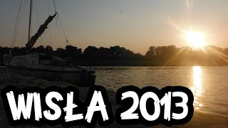 Wisła 2013 - z Warszawy do Gdańska
