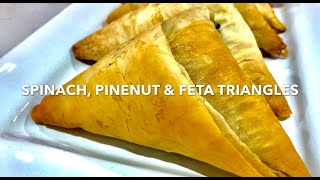 SPINACH, PINE NUT & FETA TRIANGLES ** snack time **