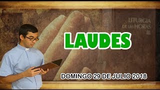 Oración de la mañana (Laudes),  DOMINGO 29 DE JULIO 2018 | Padre Sam