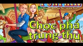 Game chọc phá trung thu | Video hướng dẫn chơi game 24H