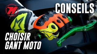 TOP 5 conseils pour BIEN CHOISIR UN GANT DE MOTO ???