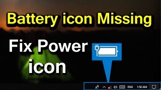 How to Enable Battery icon in windows 10 || Power Icon Disappear On Task Bar