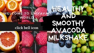 Avocado Milk Shake / Butter fruit Shake/Avocado juice/அவகோடாவை உபயோகிக்கும் முறை|