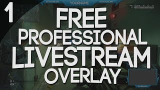 FREE - Professional Twitch Overlay Template! - Editable PSD - 1