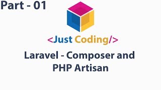 01 Laravel 5.5 LTS   Composer & PHP artisan