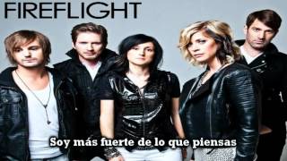 Fireflight - Stronger Than You Think (Sub. Español)