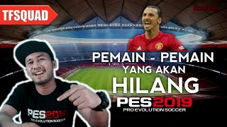 Pemain yang Hilang di PES 2019 MOBILE - PES 2018 Mobile