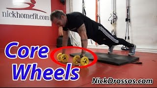 Core Wheels (Awesome Ab Exercise) with Nick Drossos