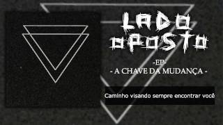 LADO OPOSTO - Calma...Ria!