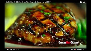 HASR Wine Co & Bistro - Best Wine Shop with Bistro - Hawaii 2015