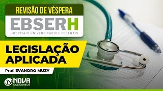 Revisão de Véspera EBSERH - Legislação Aplicada a EBSERH