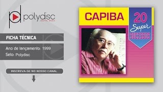 Capiba - Ai Se Eu Tivesse / Que É Que Eu Vou Dizer / Nos Cabelos de Rosinha / Modelos de Verão