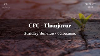 CFC Thanjavur | Sunday Service | 02.02.2020
