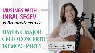 Haydn Masterclass: Concerto in C Major: I. Moderato (part one) - Musings with Inbal Segev