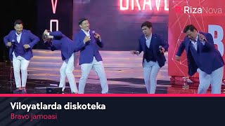 Bravo jamoasi - Viloyatlarda diskoteka