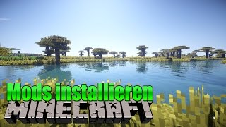 Wie installiere ich Minecraft Mods - Tutorial