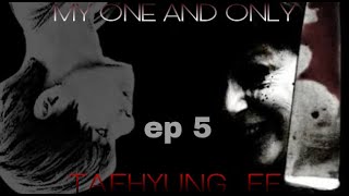 [BTS FF] TAEHYUNG FF~my one and only ep 5 (YANDERE SIMULATOR)