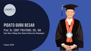 PIDATO GURU BESAR Prof. Dr. EDDY PRATOMO, SH, MA