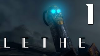 Lethe Episode One - A MYSTERIOUS CREEPING HORROR,  Manly Let's Play Pt.1
