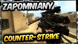 ZAPOMNIANY COUNTER-STRIKE? *o co chodzi?*