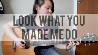 Look What You Made Me Do - Taylor Swift (Fingerstyle Guitar) (+FREE TABS)