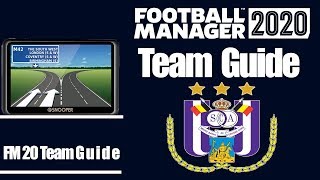 Football Manager 2020- Anderlecht Team & Player Guide - FM20