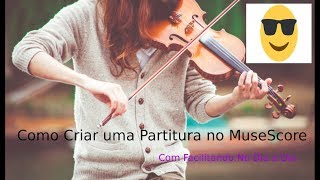 Como Criar Partitura No MuseScore