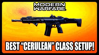 NEW OVERPOWERED KILO 141 "CERULEAN" CLASS SETUP IN MODERN WARFARE! BEST KILO 141 CLASS SETUP!