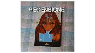 #Like4Like di Marco Rincione e Prenzy #quickreview
