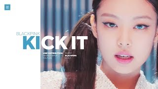 BLACKPINK - KICK IT Line Distribution (Color Coded) | 블랙핑크